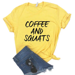 Coffee and Squats Print Women Tshirts