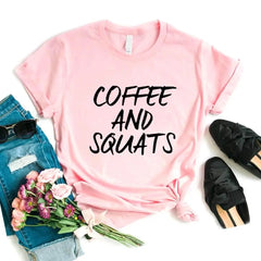 Coffee and Squats Print Women Tshirts