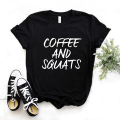 Coffee and Squats Print Women Tshirts