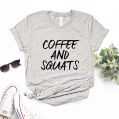 Coffee and Squats Print Women Tshirts